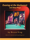 Evening at the Warbonnet and Other Plays